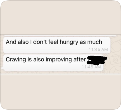 Client WhatsApp: reduced hunger and improved cravings