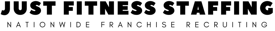 Just Fitness Staffing — Nationwide Franchise Recruiting